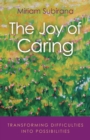 Image for Joy of Caring, The
