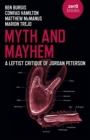 Image for Myth and Mayhem: A Leftist Critique of Jordan Peterson