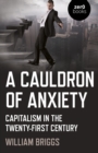 Image for Cauldron of Anxiety, A
