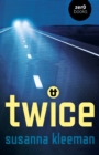 Image for TWICE: A Novel