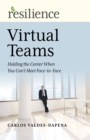 Image for Resilience: Virtual Teams