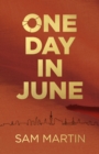 Image for One day in June  : a novel