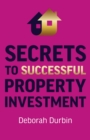 Image for Secrets to Successful Property Investment