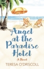 Image for Angel at the Paradise Hotel  : a novel