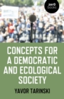Image for Concepts for a democratic and ecological society  : grassroots strategies for social change
