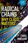 Image for Radical chains  : why class matters