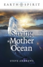 Image for Earth spirit  : saving mother ocean
