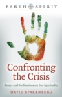 Image for Confronting the Crisis: Essays and Meditations on Eco-Spirituality
