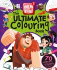 Image for Disney - Wreck It Ralph 2: The Ultimate Colouring Book