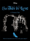 Image for Disney Princess Cinderella: So, This Is Love