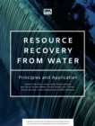 Image for Resource recovery from water  : principles and application