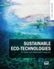 Image for Sustainable eco-technologies for water and wastewater treatment