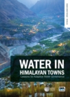 Image for Water in Himalayan towns  : lessons for adaptive water governance