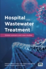 Image for Hospital Wastewater Treatment: Global scenario and case studies
