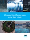 Image for A strategic digital transformation for the water industry