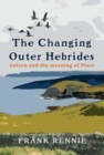 Image for The Changing Outer Hebrides