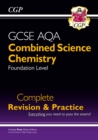 Image for 9-1 GCSE Combined Science: Chemistry AQA Foundation Complete Revision &amp; Practice with Online Edn