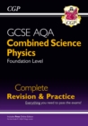 Image for 9-1 GCSE Combined Science: Physics AQA Foundation Complete Revision &amp; Practice with Online Edn