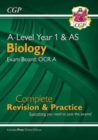 Image for A-Level Biology: OCR A Year 1 &amp; AS Complete Revision &amp; Practice with Online Edition