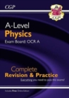 A-Level Physics: OCR A Year 1 & 2 Complete Revision & Practice with Online Edition - CGP Books