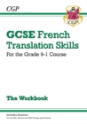 Image for GCSE French Translation Skills Workbook: includes Answers (For exams in 2024 and 2025)