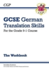 Image for GCSE German Translation Skills Workbook (includes Answers): for the 2024 and 2025 exams