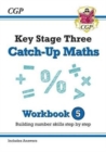 Image for KS3 Maths Catch-Up Workbook 5 (with Answers): for Years 7, 8 and 9