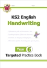 Image for KS2 English Year 6 Handwriting Targeted Practice Book