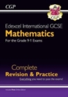 New Edexcel International GCSE Maths Complete Revision & Practice: Inc Online Ed, Videos & Quizzes: for the 2024 and 2025 exams - CGP Books