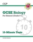 Grade 9-1 GCSE Biology: Edexcel 10-Minute Tests (with answers) - CGP Books