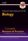 New Edexcel International GCSE Biology Complete Revision & Practice: Incl. Online Videos & Quizzes: for the 2024 and 2025 exams - CGP Books