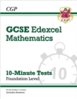 Image for GCSE Maths Edexcel 10-Minute Tests - Foundation (includes Answers): for the 2024 and 2025 exams