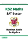 Image for New KS2 maths SAT busterBook 2: Number, ratio &amp; algebra