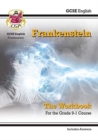 Image for GCSE English - Frankenstein Workbook (includes Answers): for the 2024 and 2025 exams