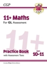 Image for 11+ GL Maths Practice Book &amp; Assessment Tests - Ages 10-11 (with Online Edition)