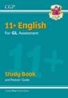 Image for 11+ GL English Study Book (with Parents&#39; Guide &amp; Online Edition)