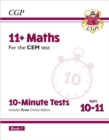 Image for 11+ CEM 10-Minute Tests: Maths - Ages 10-11 Book 1 (with Online Edition): for the 2024 exams