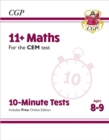 Image for 11+ CEM 10-Minute Tests: Maths - Ages 8-9 (with Online Edition)