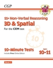 Image for 11+ CEM 10-Minute Tests: Non-Verbal Reasoning 3D &amp; Spatial - Ages 10-11 Book 1 (with Online Ed)