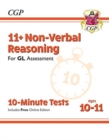 Image for 11+ GL 10-Minute Tests: Non-Verbal Reasoning - Ages 10-11 (with Online Edition)