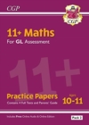 Image for 11+ GL Maths Practice Papers: Ages 10-11 - Pack 2 (with Parents&#39; Guide &amp; Online Edition)