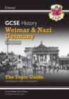 Image for Weimar and Nazi Germany, 1918-39  : the topic guide with essential revision and practice