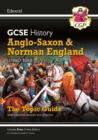 Image for GCSE History Edexcel Topic Guide - Anglo-Saxon and Norman England, c1060-1088