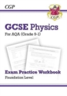 Image for GCSE Physics AQA Exam Practice Workbook - Foundation: for the 2024 and 2025 exams