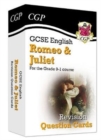 Image for GCSE English Shakespeare - Romeo &amp; Juliet Revision Question Cards: for the 2024 and 2025 exams