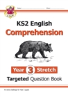 Image for KS2 English Year 3 Stretch Reading Comprehension Targeted Question Book (+ Ans)