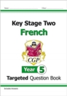 Image for KS2 FrenchYear 5,: Targeted question book
