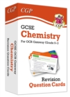 GCSE Chemistry OCR Gateway Revision Question Cards - CGP Books