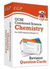 Image for GCSE Combined Science: Chemistry OCR Gateway Revision Question Cards