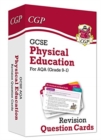 GCSE Physical Education AQA Revision Question Cards - CGP Books
